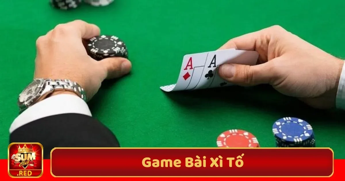 Game Bài Xì Tố SUMCLUB – Thử Thách Chiến Lược 3 game bai xi to1 26 1